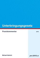 Icon of Unterbringungsgesetz - Praxiskommentar